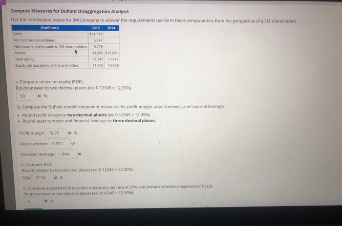  Compute Measures for DuPont Disaggregation Analysis Use the information below for