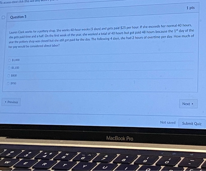  To access text click this will only 1 pts D Question