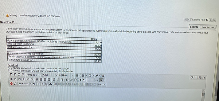 > Moving to another question will save this response Question 46