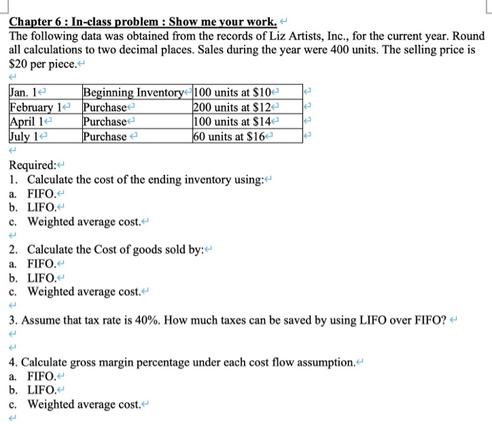  Chapter 6: In-class problem : Show me your work. The following