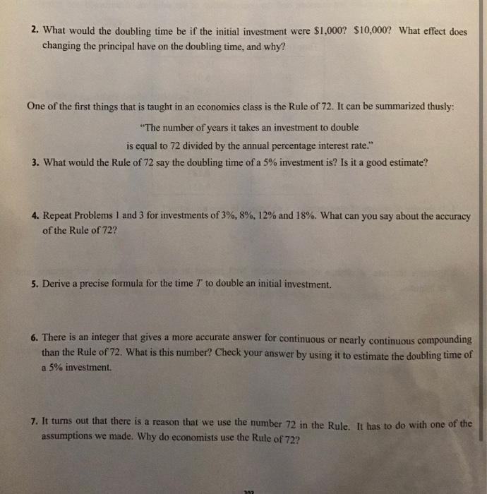  2. What would the doubling time be if the initial investment