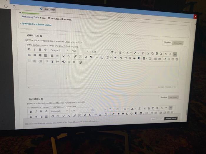 1hour, 07 minutes, 46 seconds X Question Completion Status 25 QUESTION 30