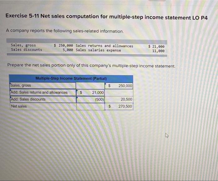  Exercise 5-11 Net sales computation for multiple-step income statement LO P4