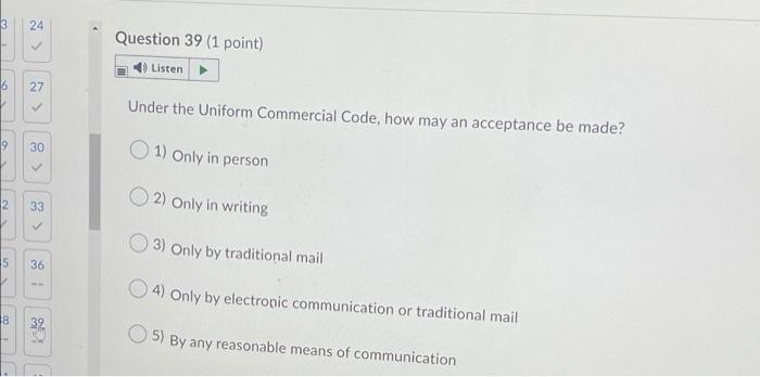  3 24 Question 39 (1 point) ) Listen 6 27 >