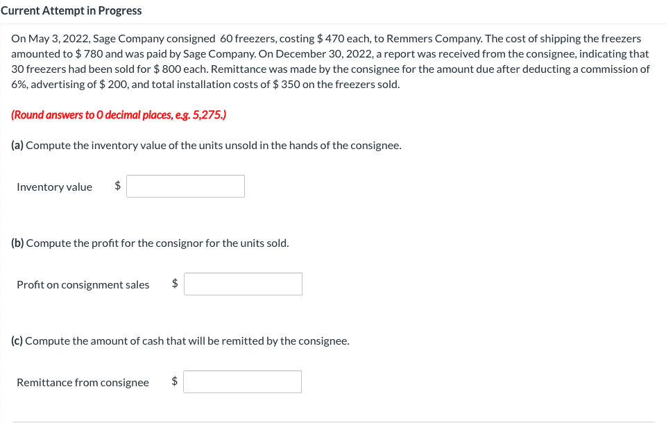  Current Attempt in Progress On May 3, 2022, Sage Company consigned