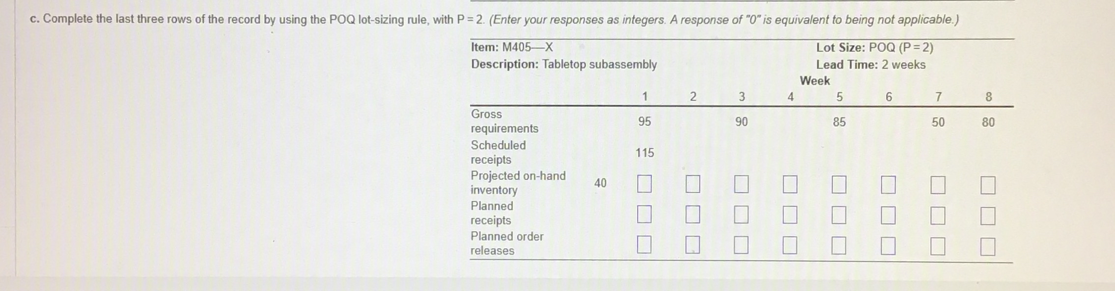 c. Complete the last three rows of the record by using the