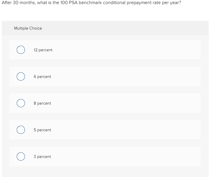  After 30 months, what is the 100 PSA benchmark conditional prepayment