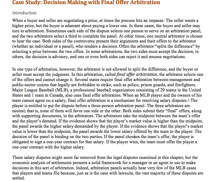  Case Study: Decision Making with Final Offer Arbitration Introduction When a