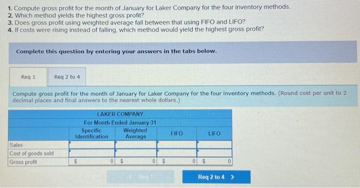 information The following information applies to the questions displayed below.) Laker Company