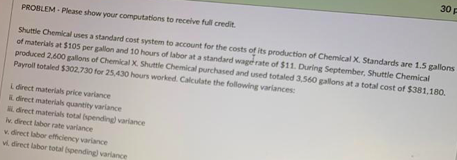 30F PROBLEM - Please show your computations to receive full credit.