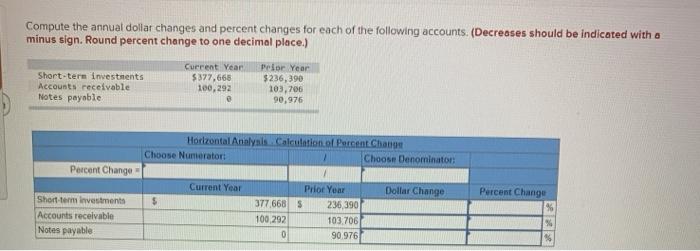 Compute the annual dollar changes and percent changes for each of