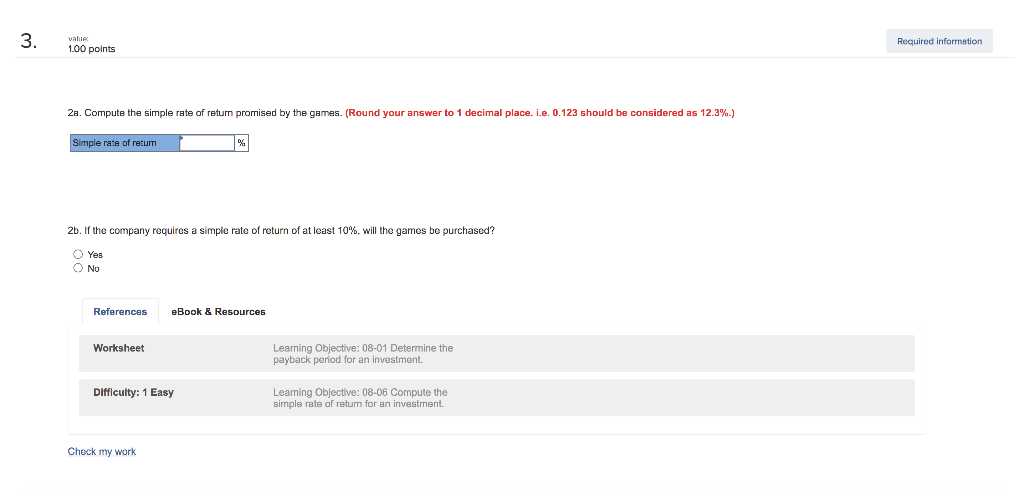  3. values Required information 1.00 points 2a. Compute the simple rate