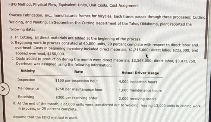 SHOW WORK AND FORMULAS BEFORE 12 AM for thumbs up FIFO Method,