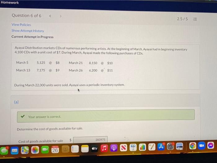 Please answer this Homework Question 6 of 6 2.5/5 E View Policies