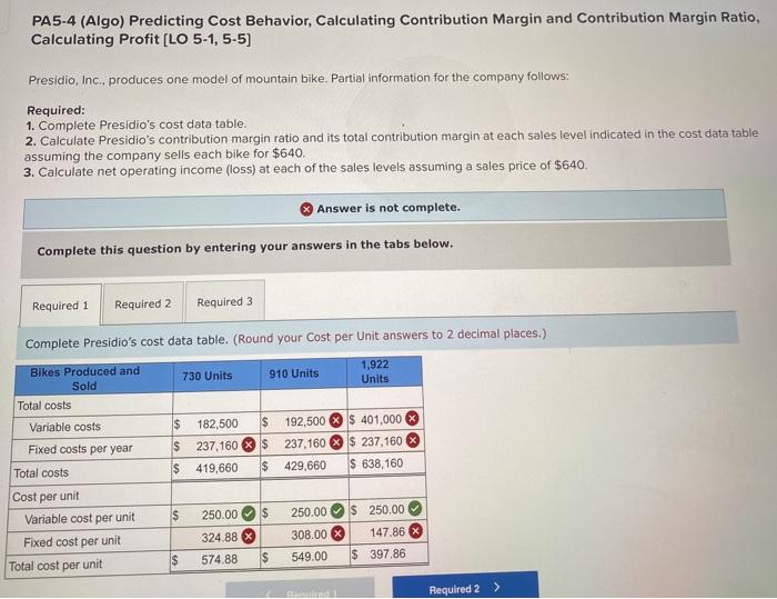  PA5-4 (Algo) Predicting Cost Behavior, Calculating Contribution Margin and Contribution Margin