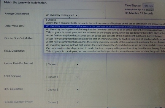  Match the term with its definition. Average Cost method [choose] Dollar-Value
