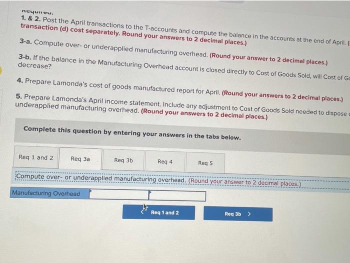 $232,470 (b) Requisitioned materials ot a cost of $112,000, of which $16,400