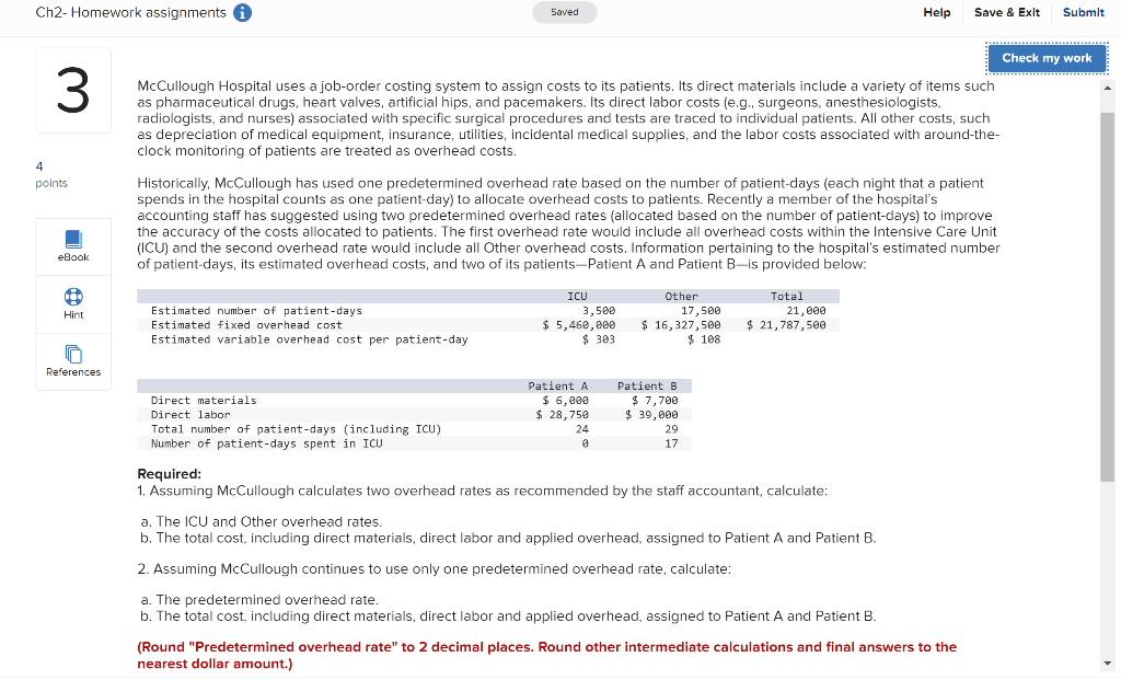  Ch2- Homework assignments Saved Help Save & Exit Submit Check my