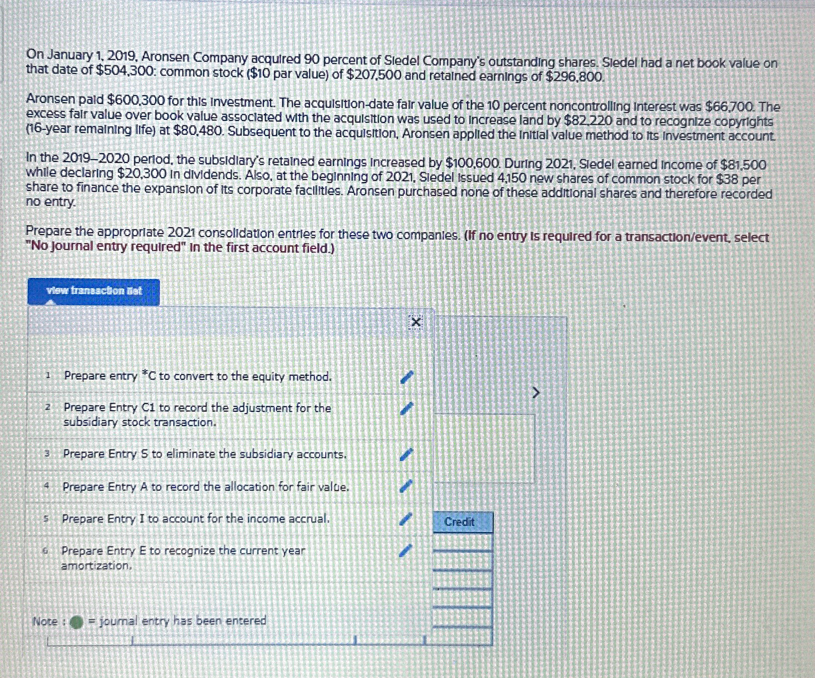 On January 1,2019, Aronsen Company acquired 90 percent of Sledel Company's