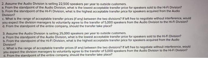 all parts of the question. Thank you! Exercise 11-3 (Algo) Transfer Pricing