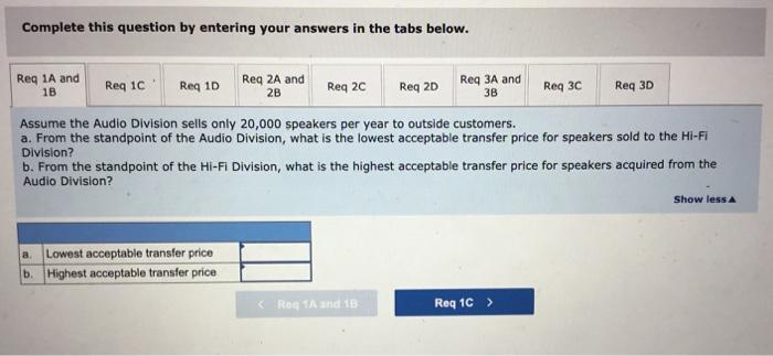 Basics [LO11-3) Sako Company's Audio Division produces a speaker that is used