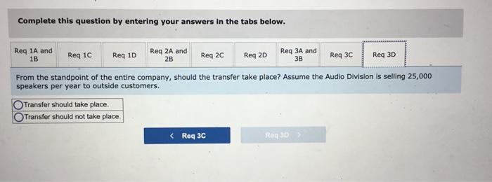 managers on the basis of divisional profits. Required: 1. Assume the Audio