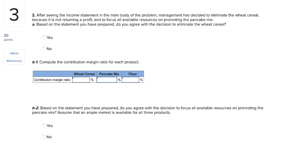 sale-wheat cereal, pancake mix, and flour. Each product sells for $10 per