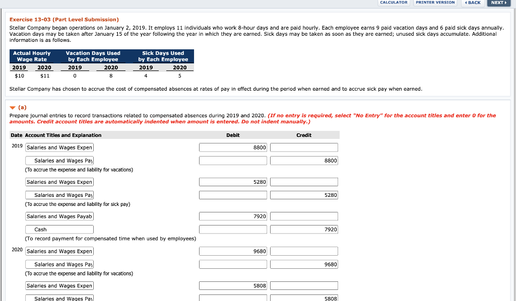  CALCULATOR PRINTER VERSION 4 BACK NEXT Exercise 13-03 (Part Level Submission)