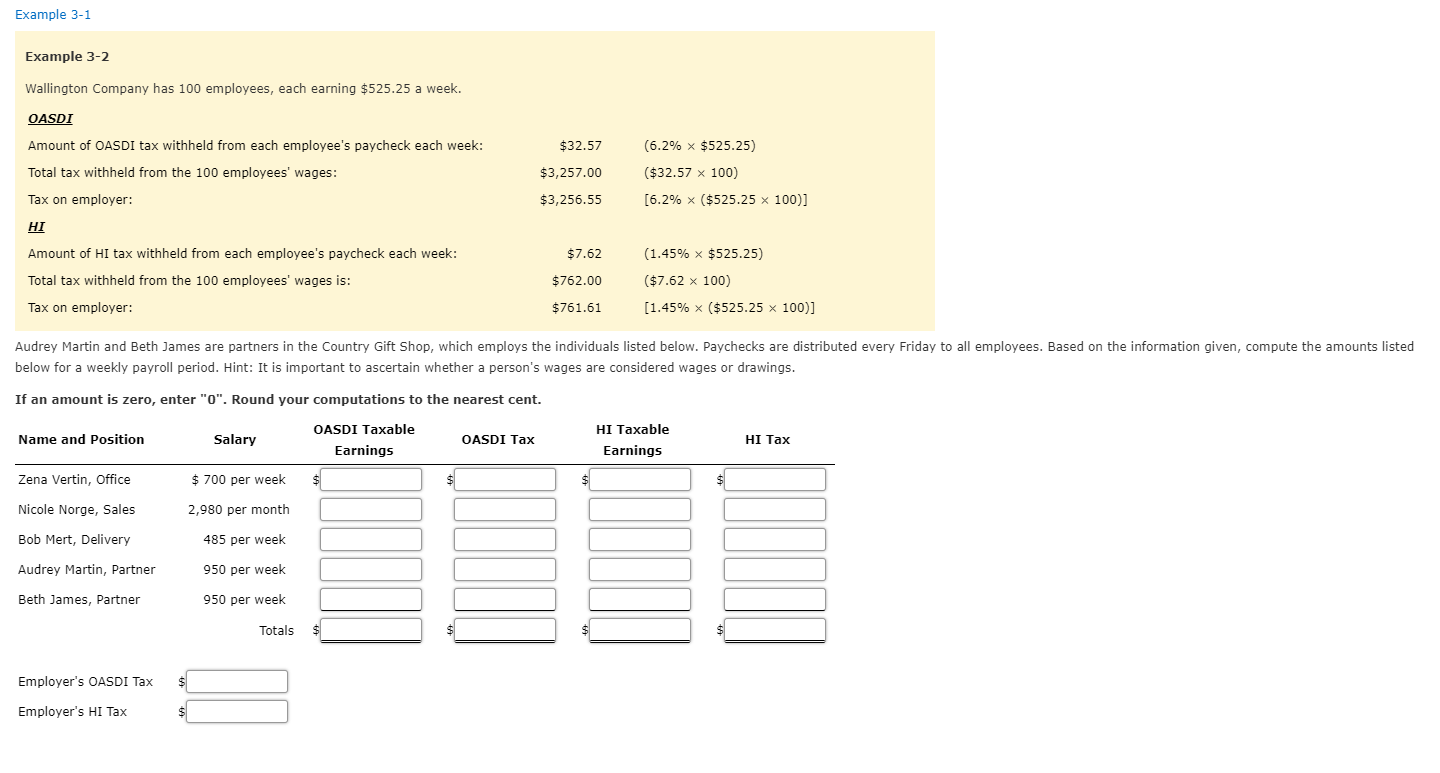  Example 3-1 Example 3-2 Wallington Company has 100 employees, each earning