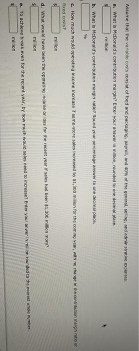 company-owned restaurants had the following sales and expenses (in millions): Sales $22,400