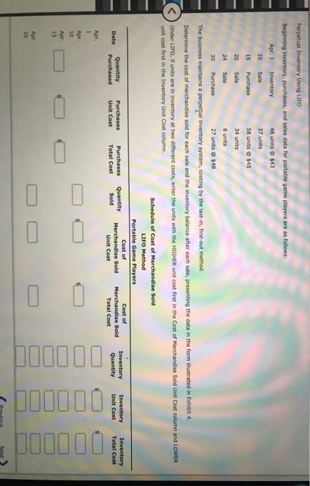  Perpetual Inventory Using LIFO Beginning inventory, purchases, and sales data for