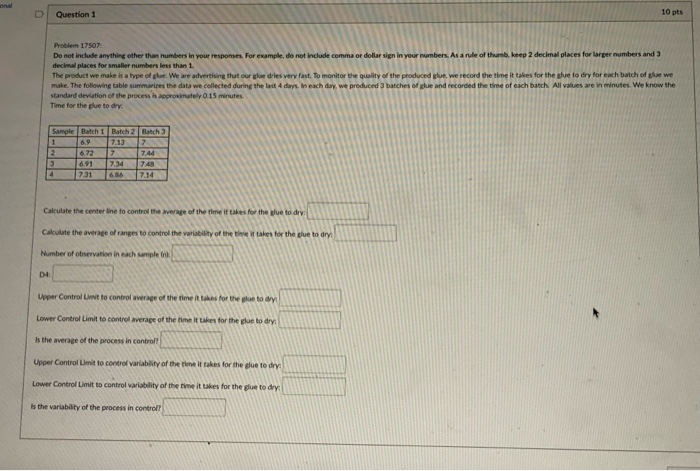  Question 1 10 pts Problem 17507 Do not include anything other