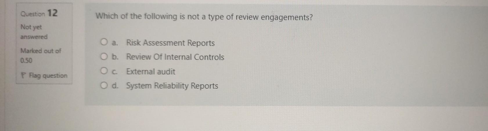 2 Not yet answered Imagine you are an audit manager for PWT
