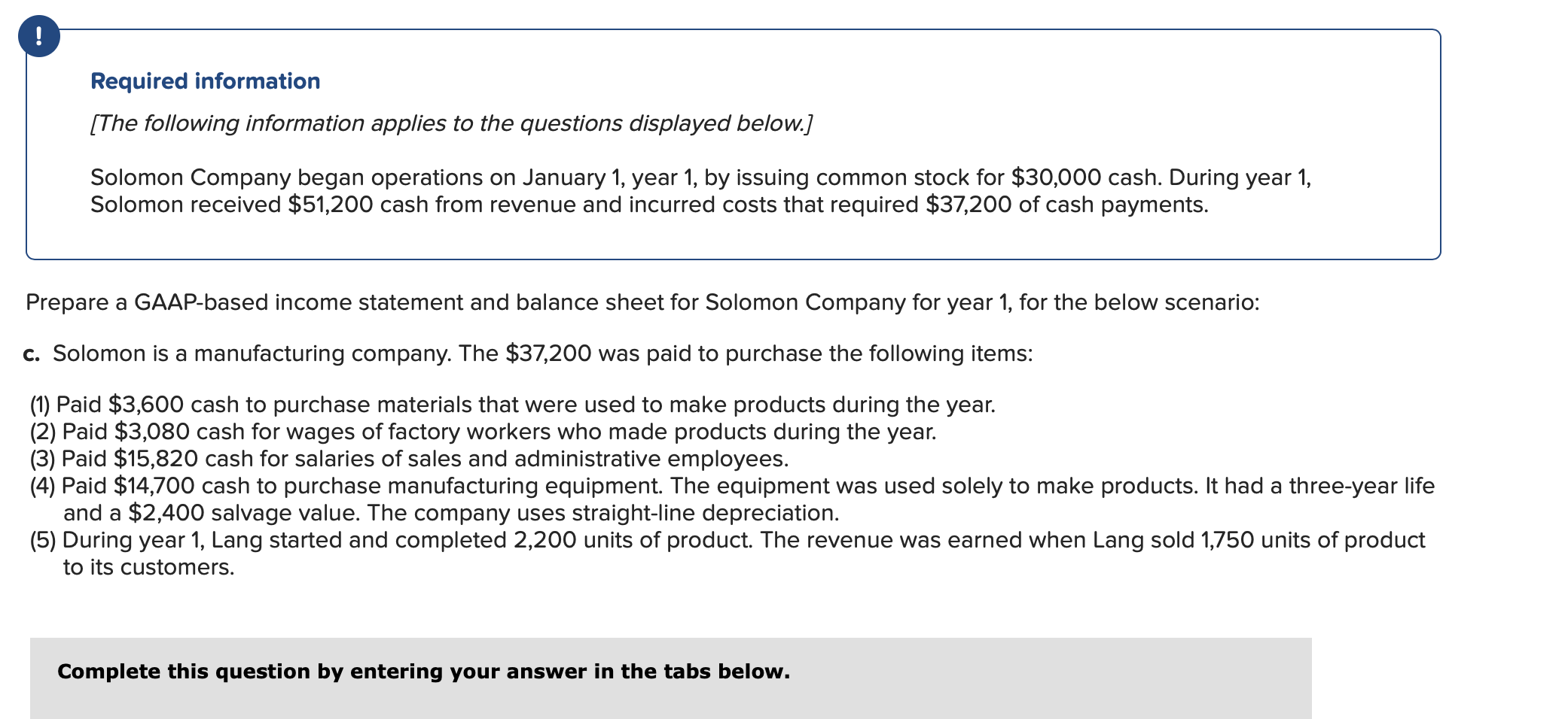 Complete this question by entering your answer in the tabs below.