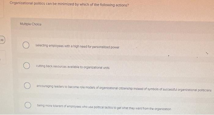 Organizational politics can be minimized by Whjeh ot the following actions? Mu'twe