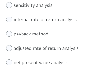 A "what-if" technique that examines how a result will change if the
