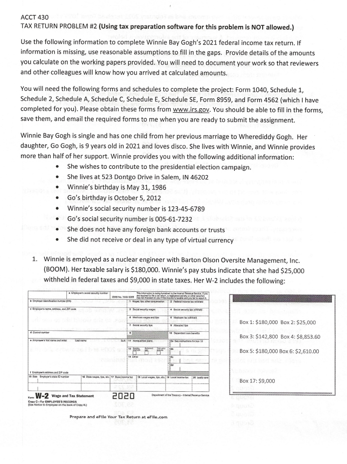  ACCT 430 TAX RETURN PROBLEM #2 (Using tax preparation software for