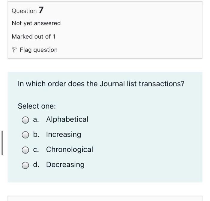 Not yet answered Marked out of 1 Flag question Which of the
