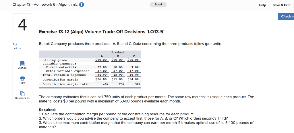 Chapter 13 - Homework 6 - Algorithmic Saved Help Save &
