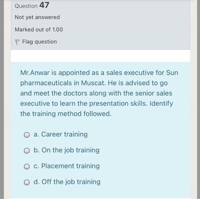 Marked out of 100 Flag question The difficult part of selling process
