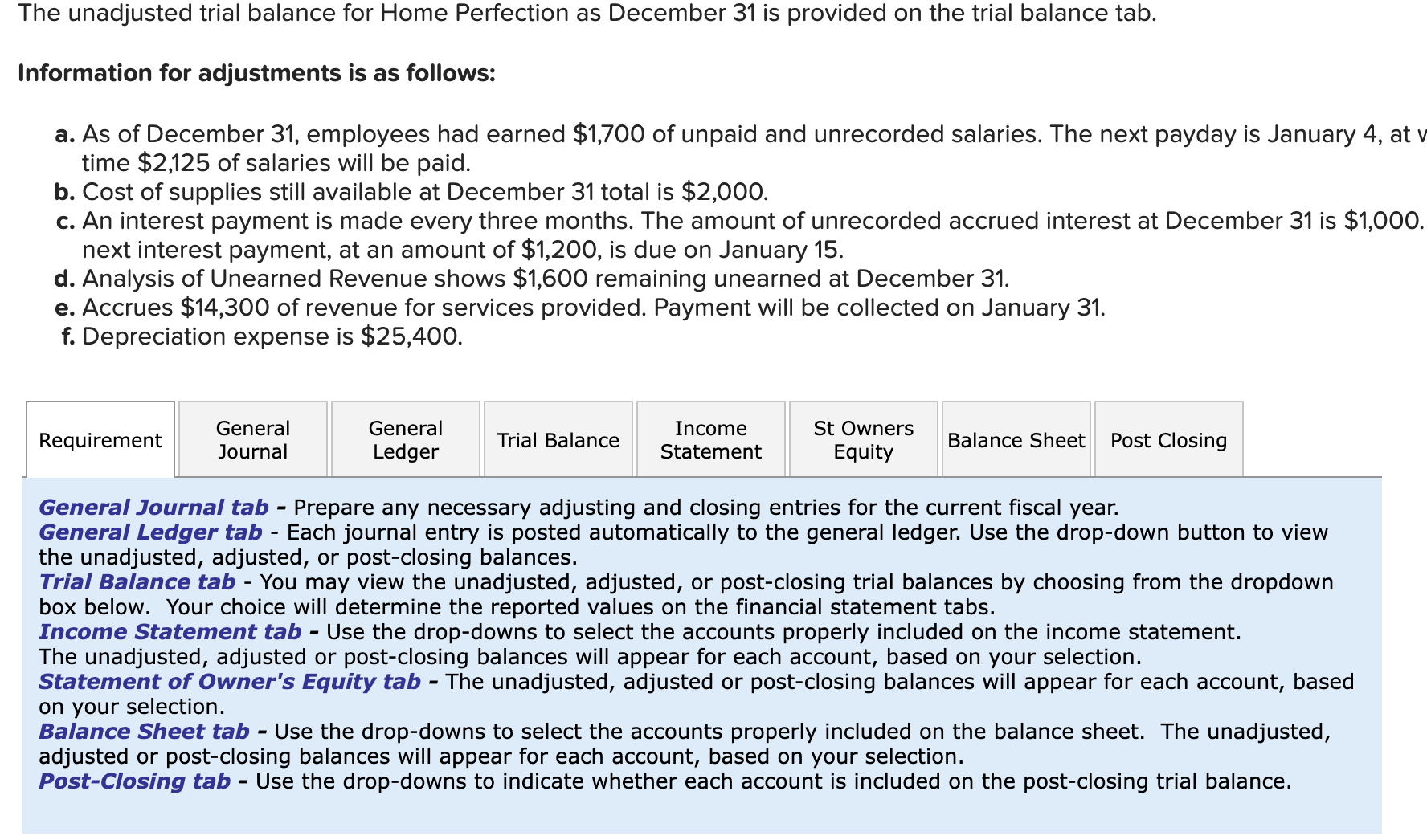 or post-closing trial balance by choosing from the drop-down box below. Your