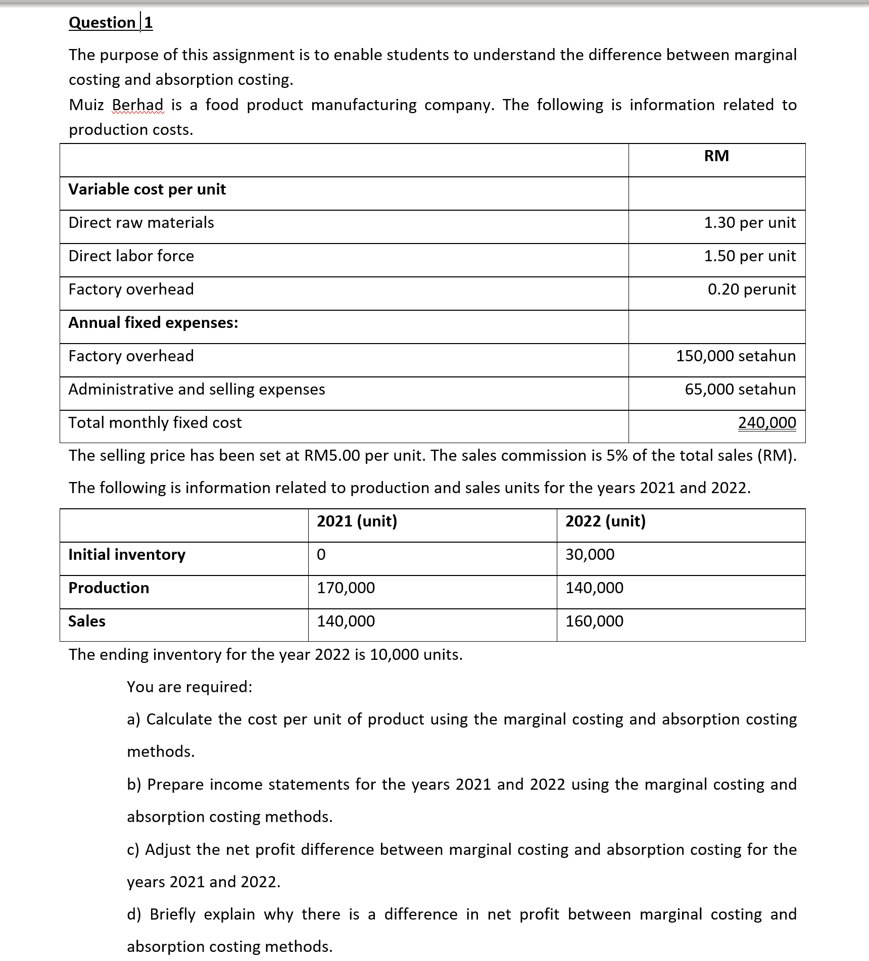 Question II The purpose of this assignment is to enable students to