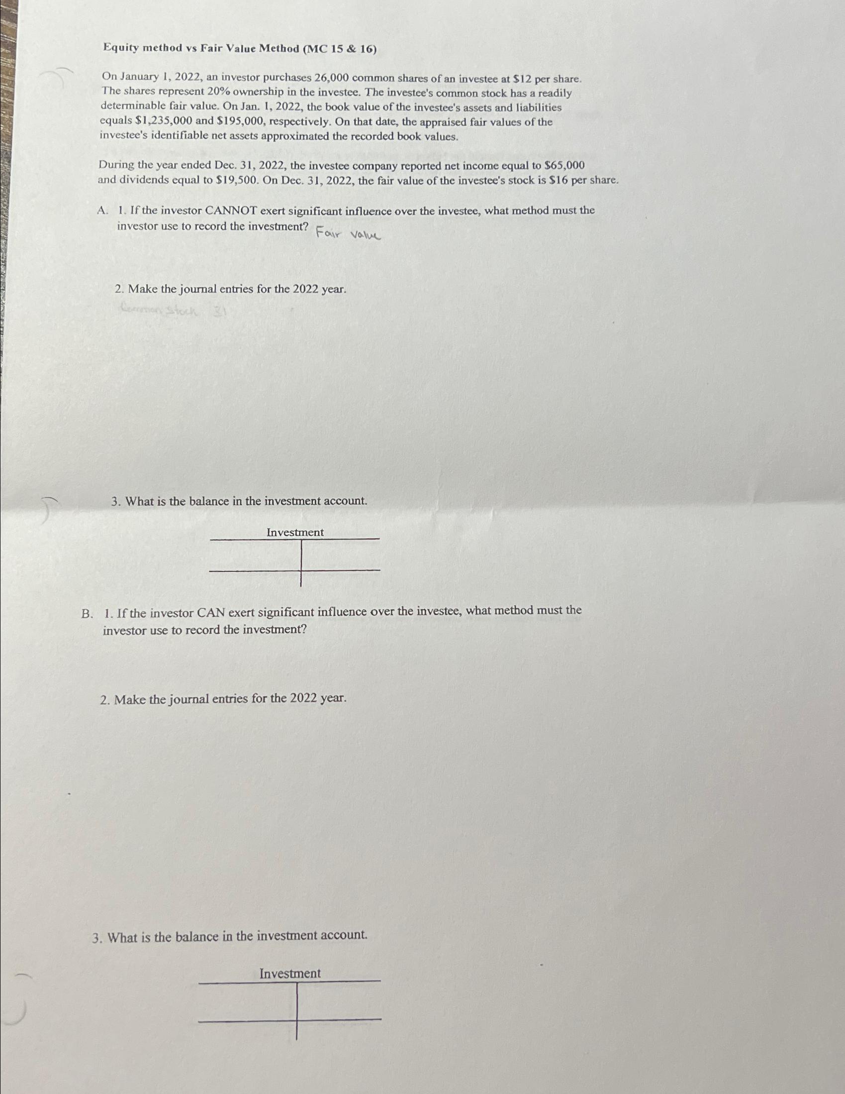  Equity method vs Fair Value Method (MC 15 & 16) On