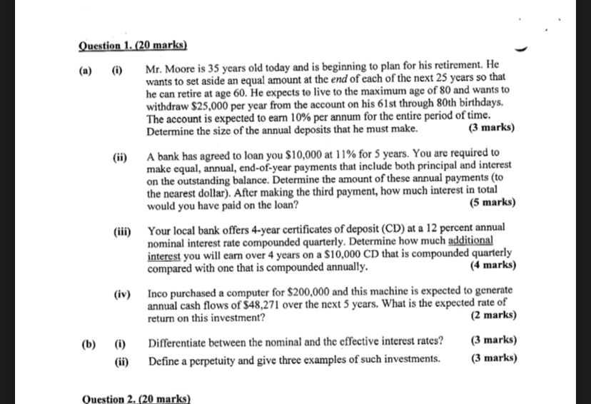  Question 1.(20 marks) (a)(i) Mr. Moore is 35 years old today
