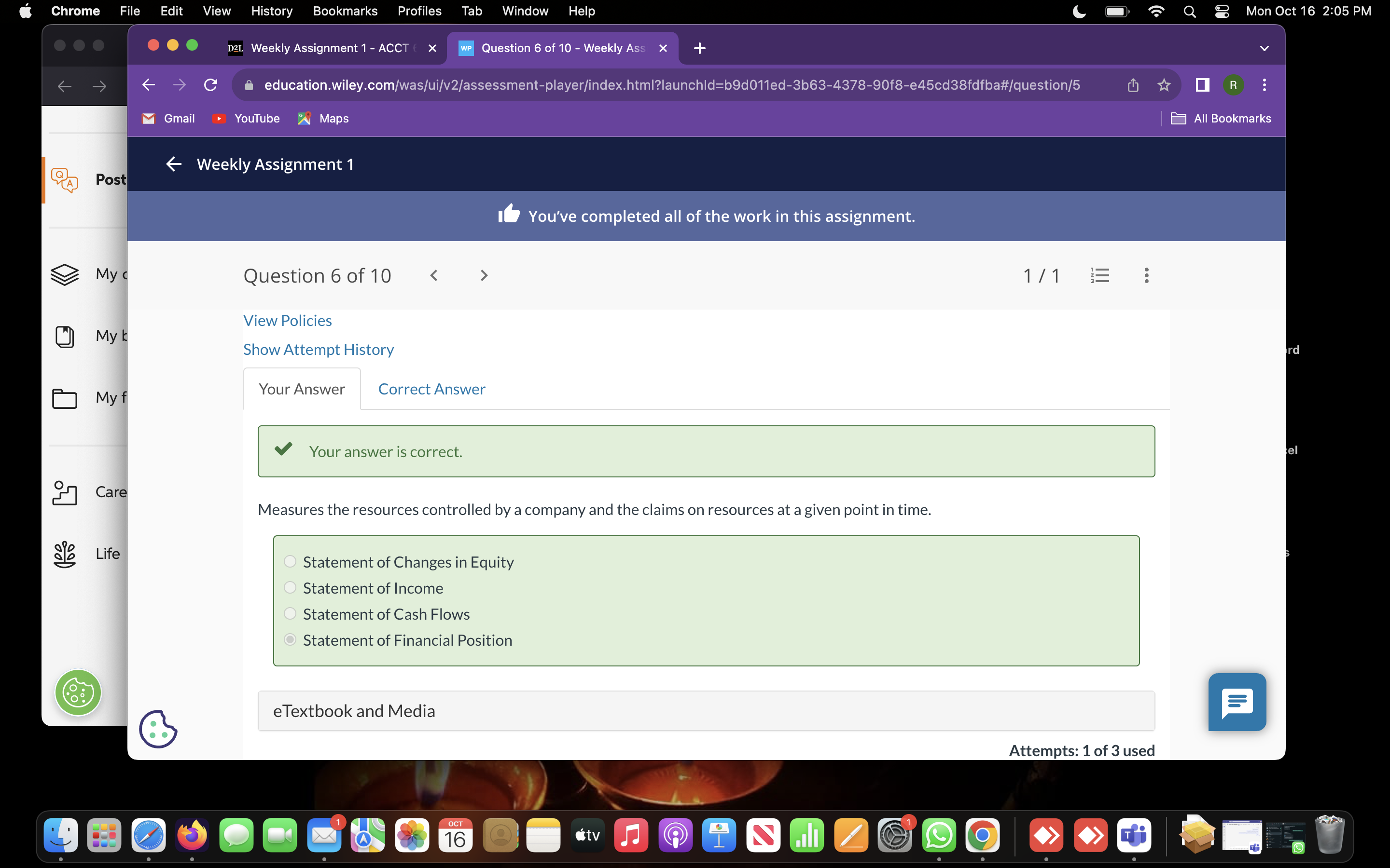  Your answer is correct. Measures the resources controlled by a company