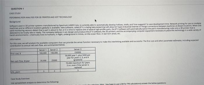  QUESTION 1 CASE STUDY PEFORMING ROR ANALYSIS FOR 30 PRINTER AND