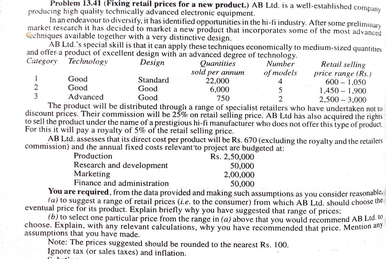 Problem 13.41 (Fixing retail prices for a new product.) AB Ltd.