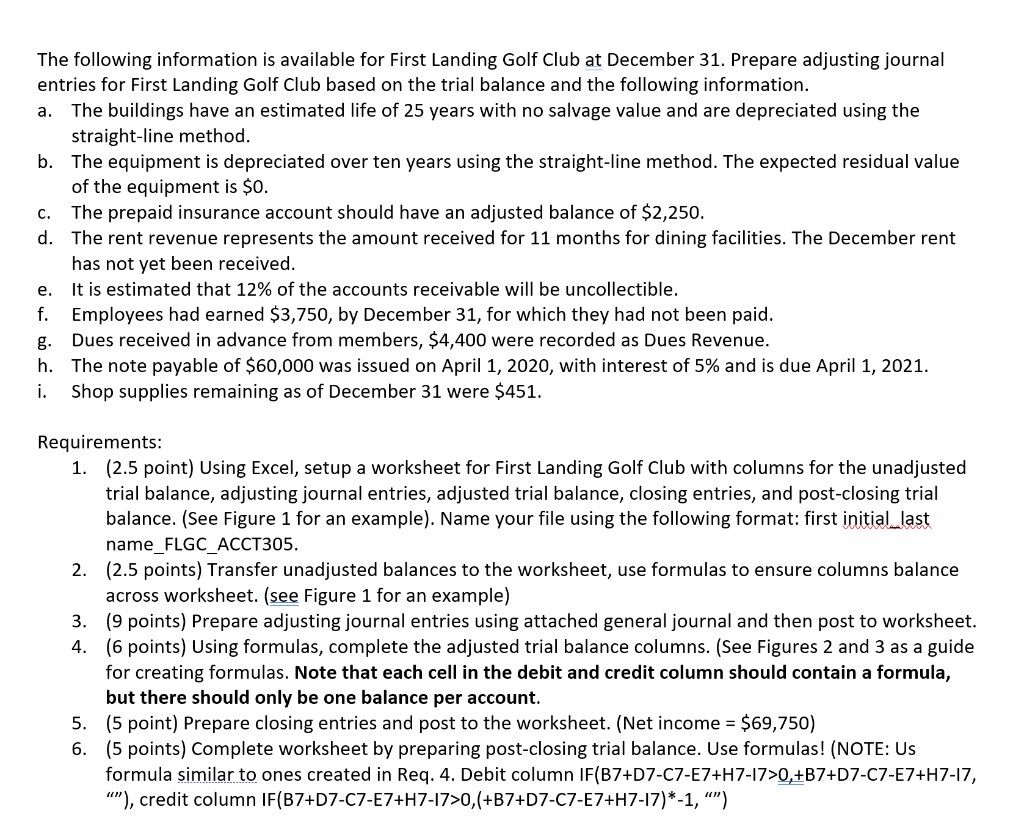 They would like you to prepare the adjusting journal entries which are