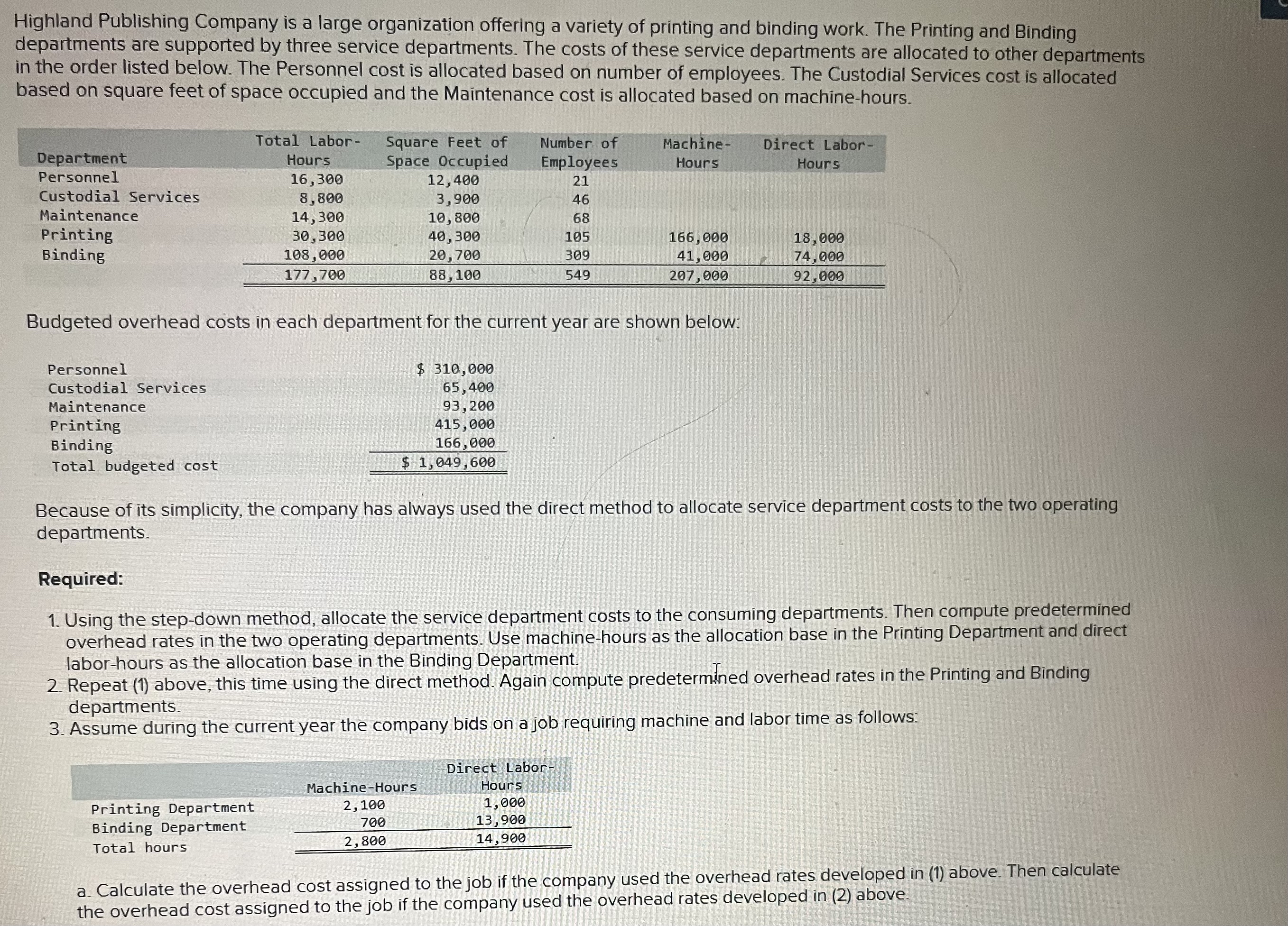  Using the step-down method, allocate the service department costs to the