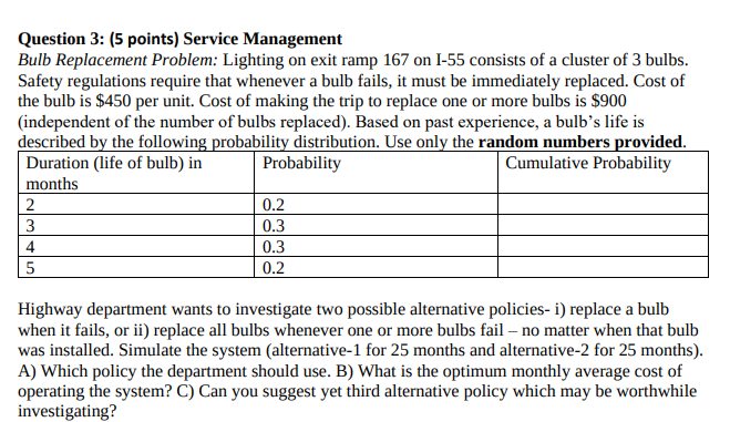Question 3: (5 points) Service Management Bulb Replacement Problem: Lighting on